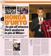 ５日付ガゼッタ・デロ・スポルト紙は見開きで本田の到着を「本田ショック」の見出しで報道。「１０ＨＯＮＤＡ」のユニホームを手にする本田の写真を大々的に掲載