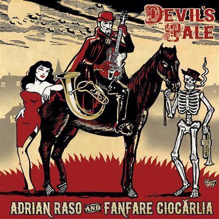 アルバム「悪魔の物語」（ファンファーレ・チォカリーア＆エイドリアン・ラッソ、２６２５円）。発売中（提供写真）