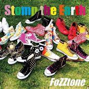 ＦｏＺＺｔｏｎｅ「Ｓｔｏｍｐ＿ｔｈｅ＿Ｅａｒｔｈ」。発売中（提供写真）