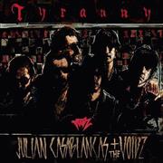 ジュリアン・カサブランカス＋ザ・ヴォイズ「ティラニー」。発売中（提供写真）