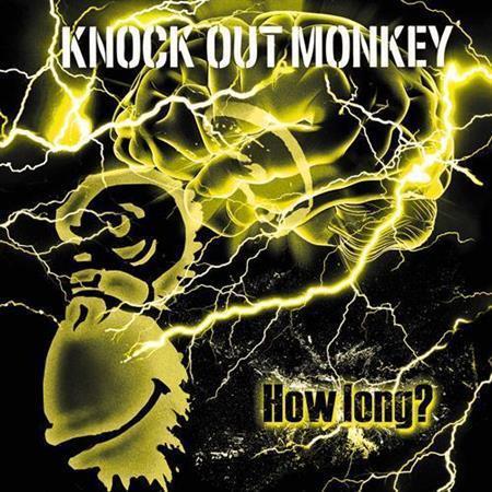 ＫＮＯＣＫ＿ＯＵＴ＿ＭＯＮＫＥＹ「Ｈｏｗ＿ｌｏｎｇ？」。発売中（提供写真）