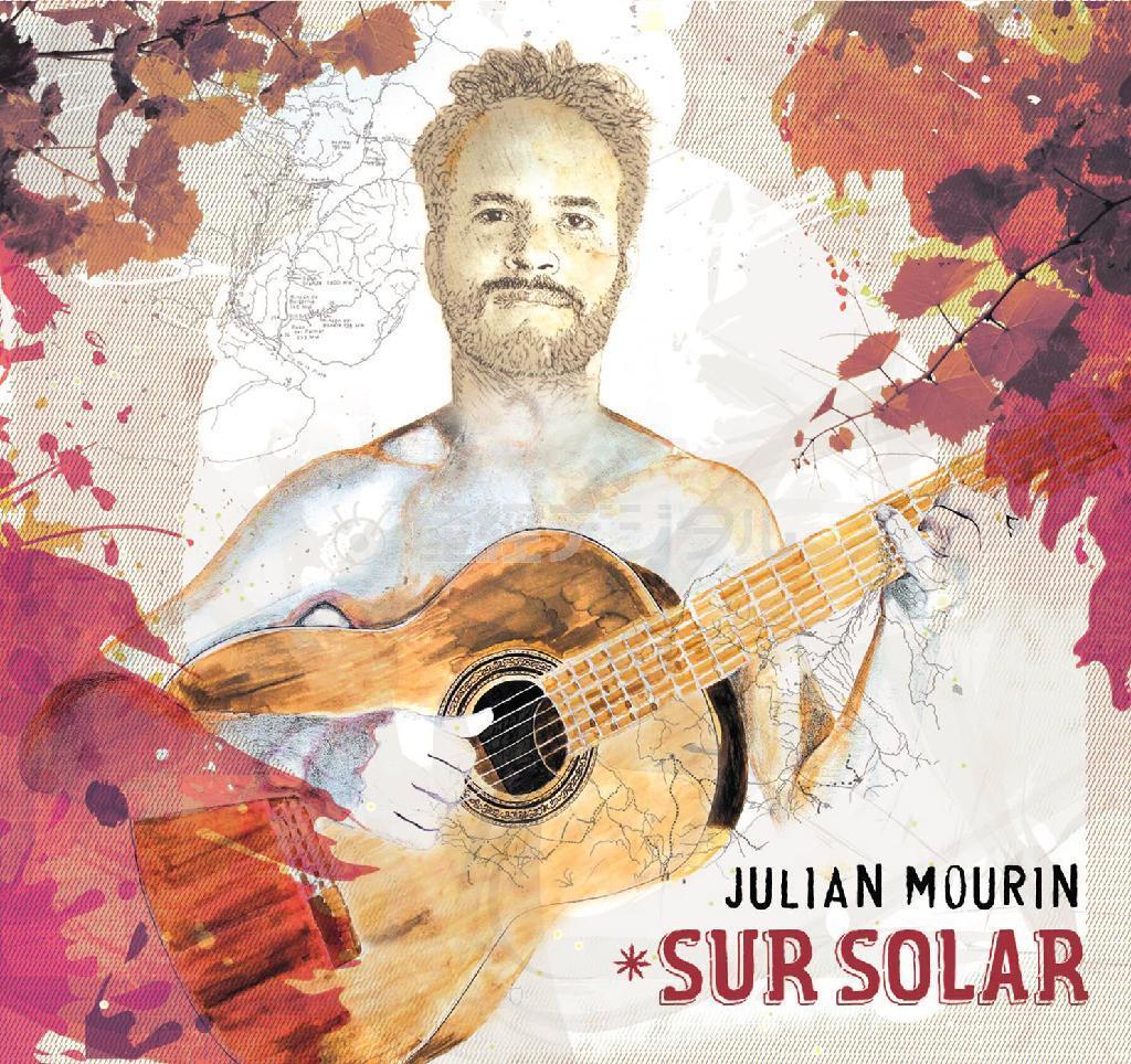 アルバム「スール・ソラール」（フリアン・モウリン、２２７８円＋税）。発売中（提供写真）