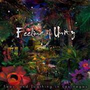 Ｆｅａｒ，ａｎｄ＿Ｌｏａｔｈｉｎｇ＿ｉｎ＿Ｌａｓ＿Ｖｅｇａｓ＿「Ｆｅｅｌｉｎｇ＿ｏｆ＿Ｕｎｉｔｙ」。発売中（提供写真）