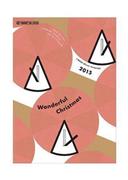 Ｊ－ＷＡＶＥで展開する「ＷＩＮＴＥＲ＿ＣＡＭＰＡＩＧＮ＿ＷＯＮＤＥＲＦＵＬ＿ＣＨＲＩＳＴＭＡＳ」のポスター（提供写真）