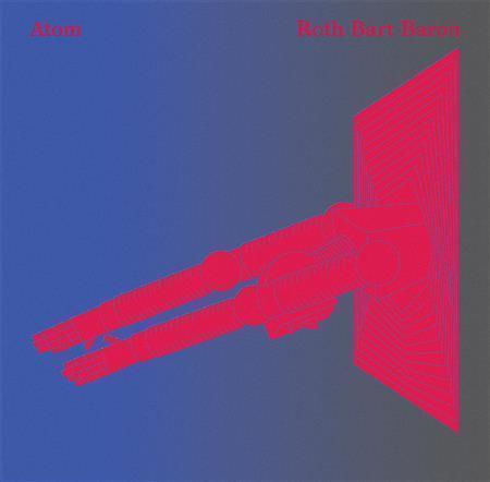 アルバム「Ａｔｏｍ」（ロット・バルト・バロン、２４８４円＋税）。発売中（提供写真）