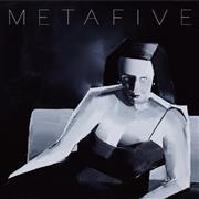 ＭＥＴＡＦＩＶＥ「ＭＥＴＡ」。発売中（提供写真）